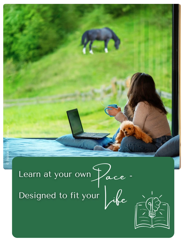 learn at your own pace - designed to fit your life